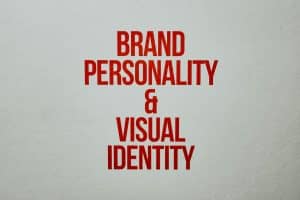 Red text emphasizing brand personality and visual identity